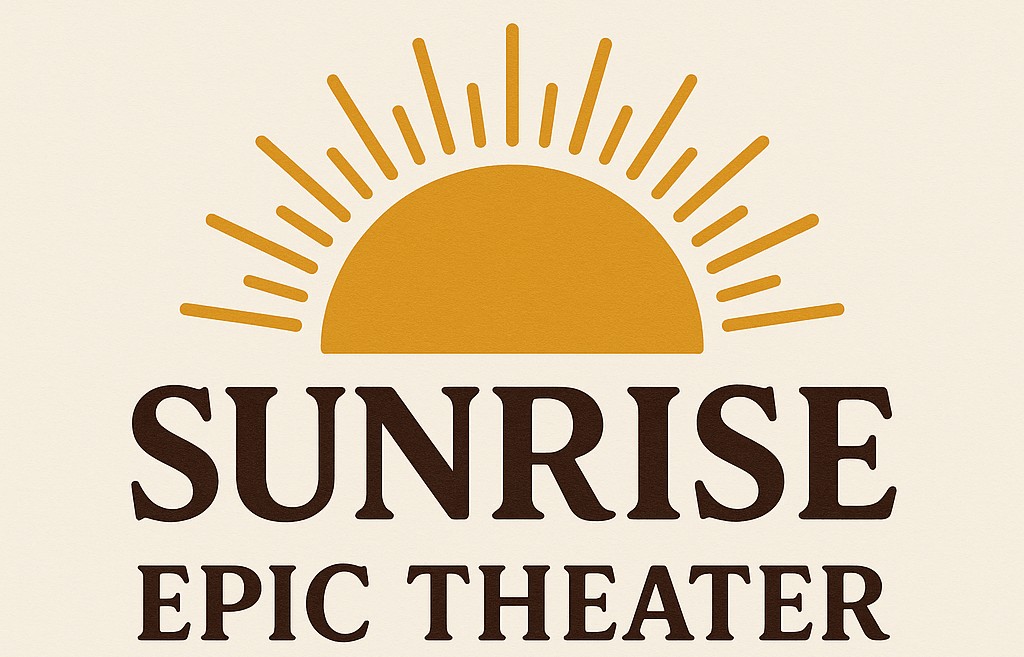 Sunrise Epic Theater