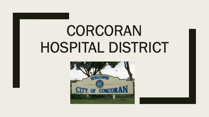 Corcoran Hospital District