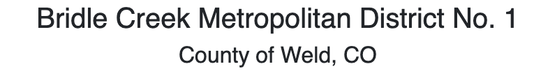 Bridle Creek Metropolitan District No. 1