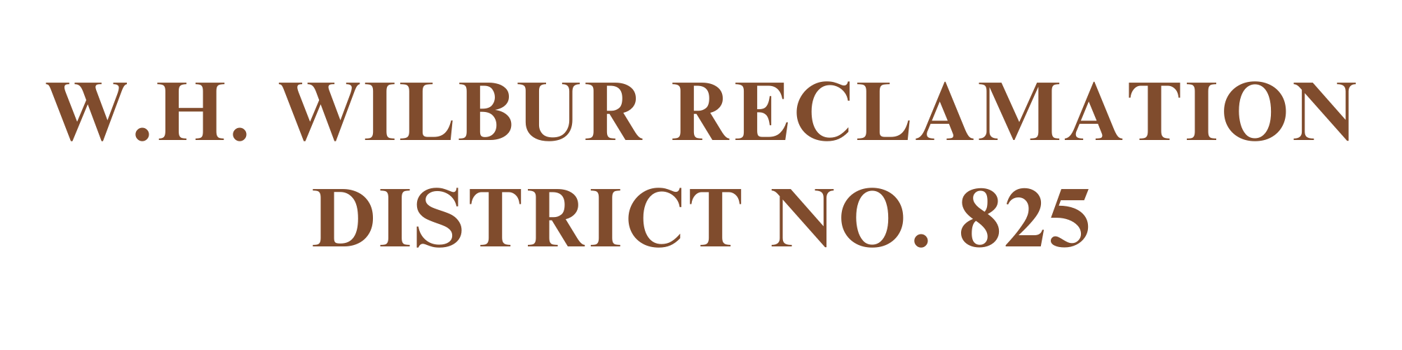 W.H. Wilbur Reclamation District No. 825